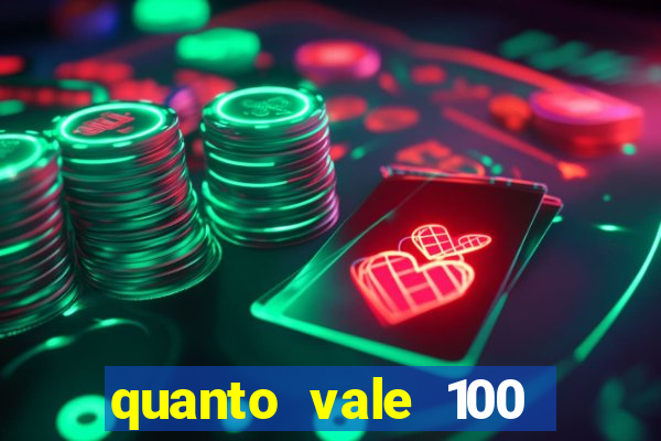 quanto vale 100 yuan em real